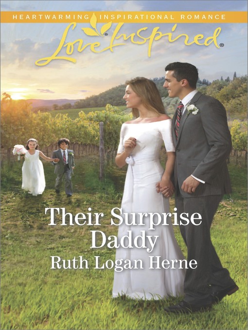 Title details for Their Surprise Daddy by Ruth Logan Herne - Available